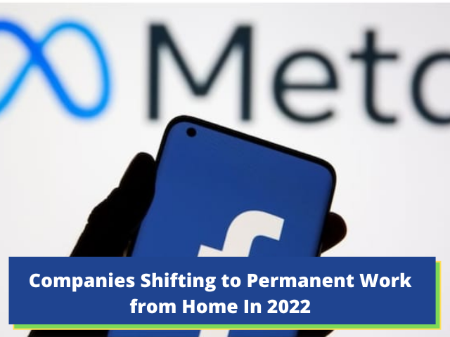 List of Top 7 Companies That Have Shifted To Work From Home Permanently: Check Here!